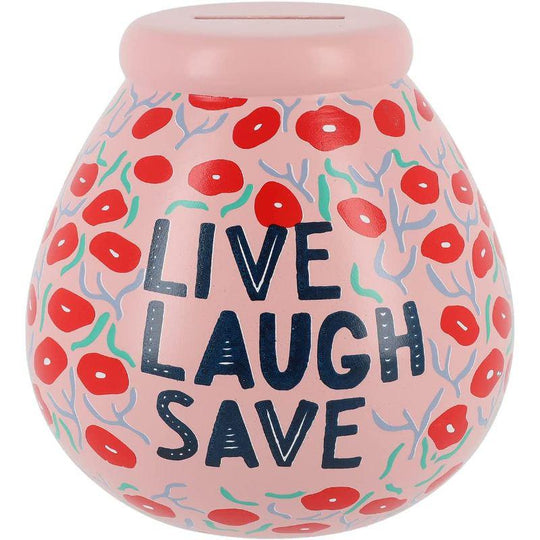 Pot of Dreams Ceramic Money Box Live Laugh Save